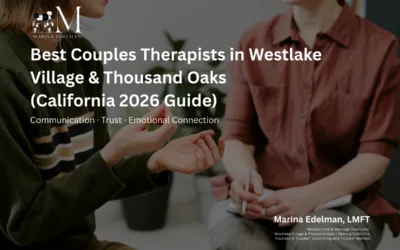 Best Couples Therapists in Westlake Village & Thousand Oaks